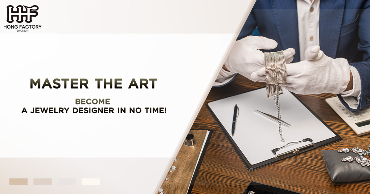 Master the Art – Become a Jewelry Designer in No Time!