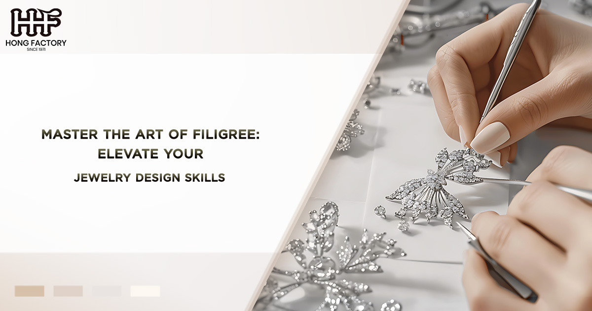 Master the Art of Filigree Elevate Your Jewelry Design Skills