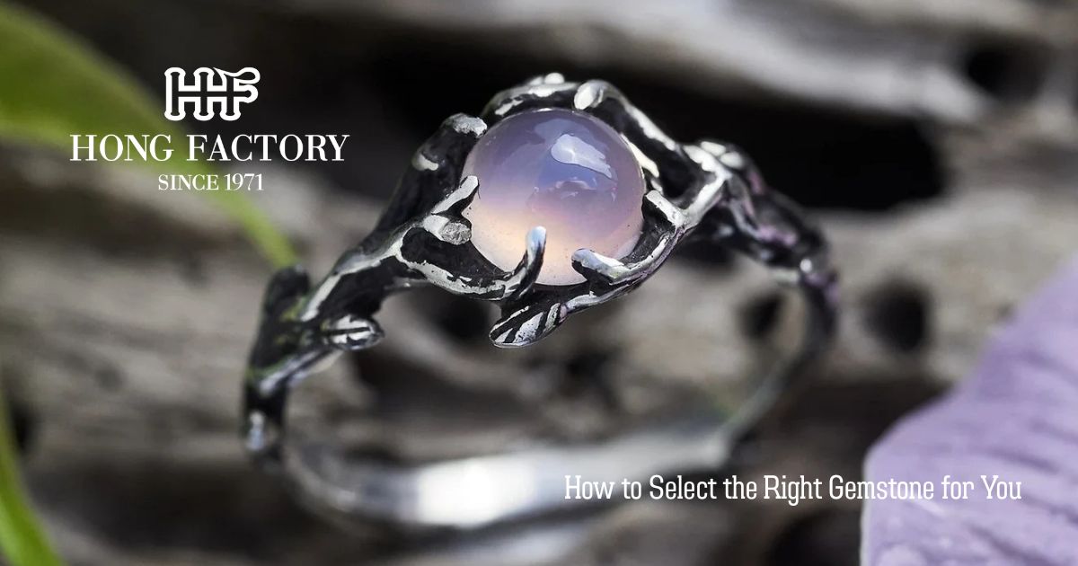 How to Select the Right Gemstone for You