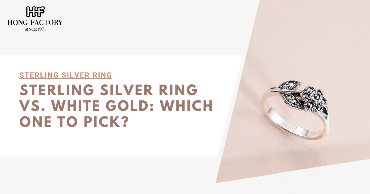 Sterling Silver Ring vs. White Gold: Which One to Pick?
