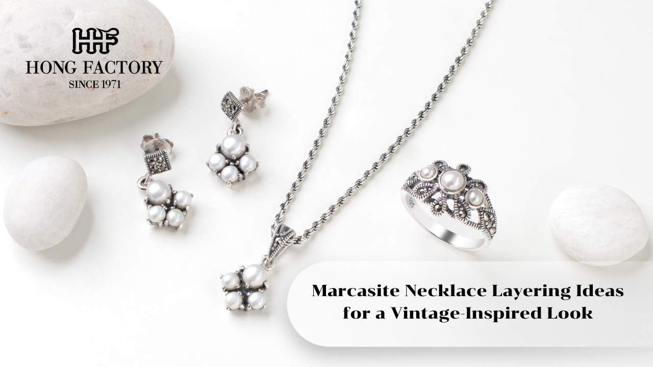 Marcasite Necklace Layering Ideas for a Vintage-Inspired Look