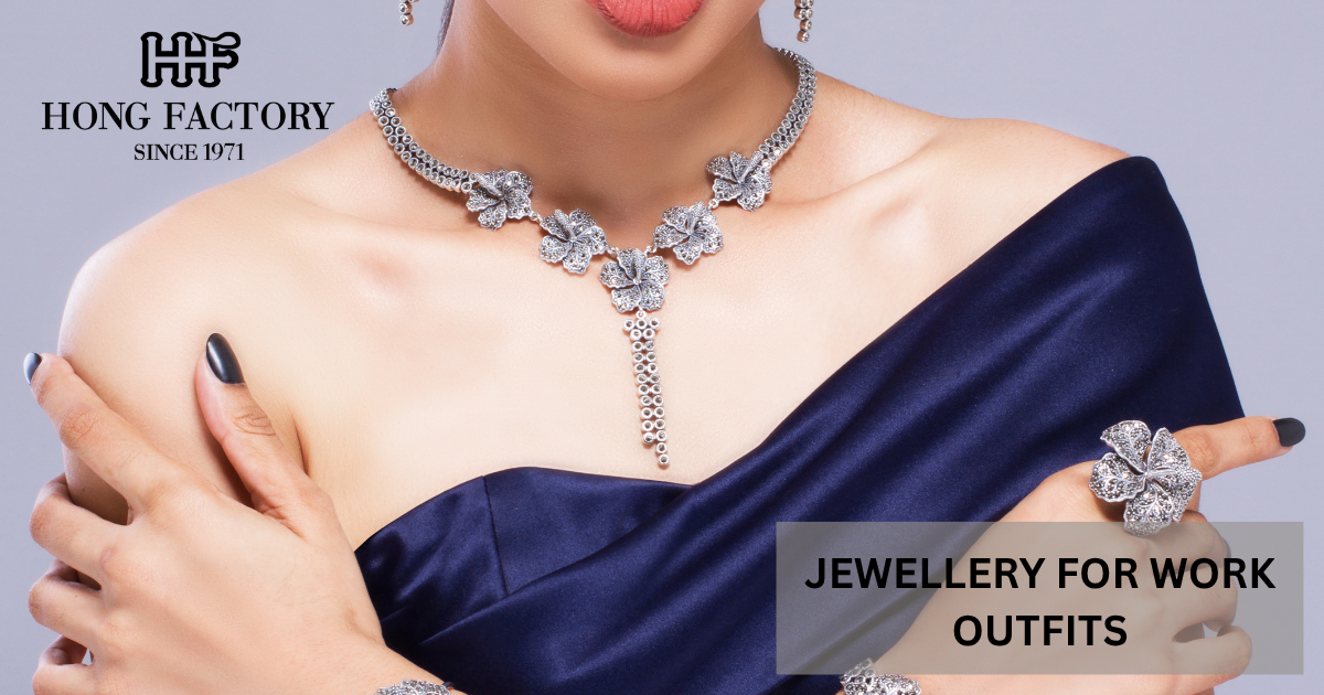 JEWELLERY FOR WORK OUTFITS