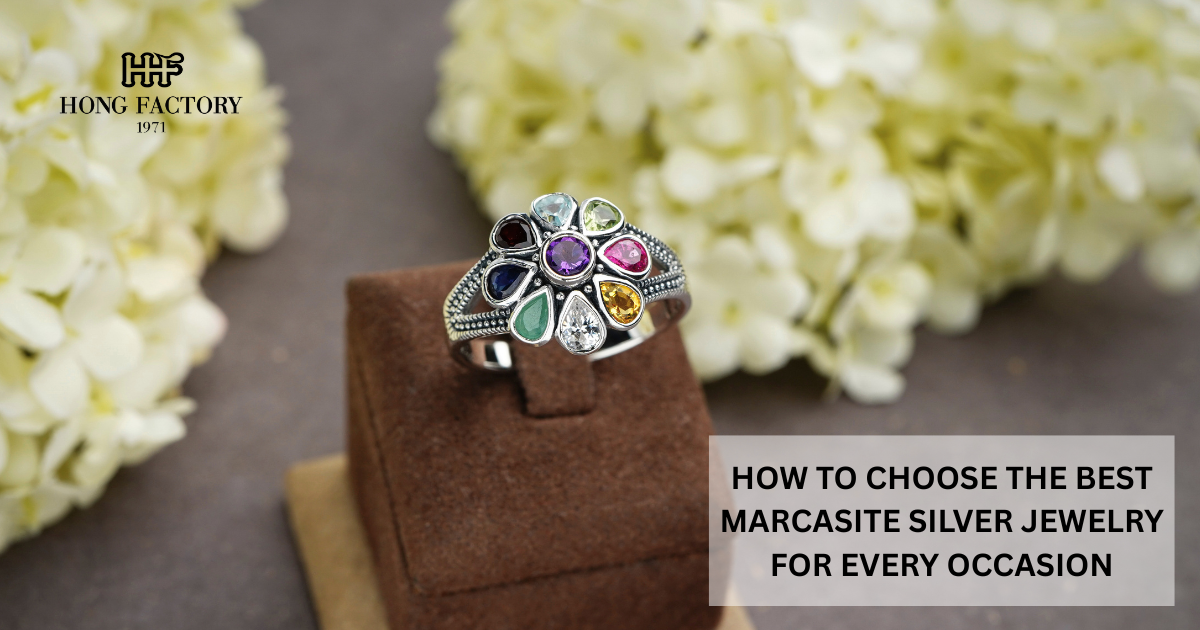 How to Choose the Best Marcasite Silver Jewelry for Every Occasion