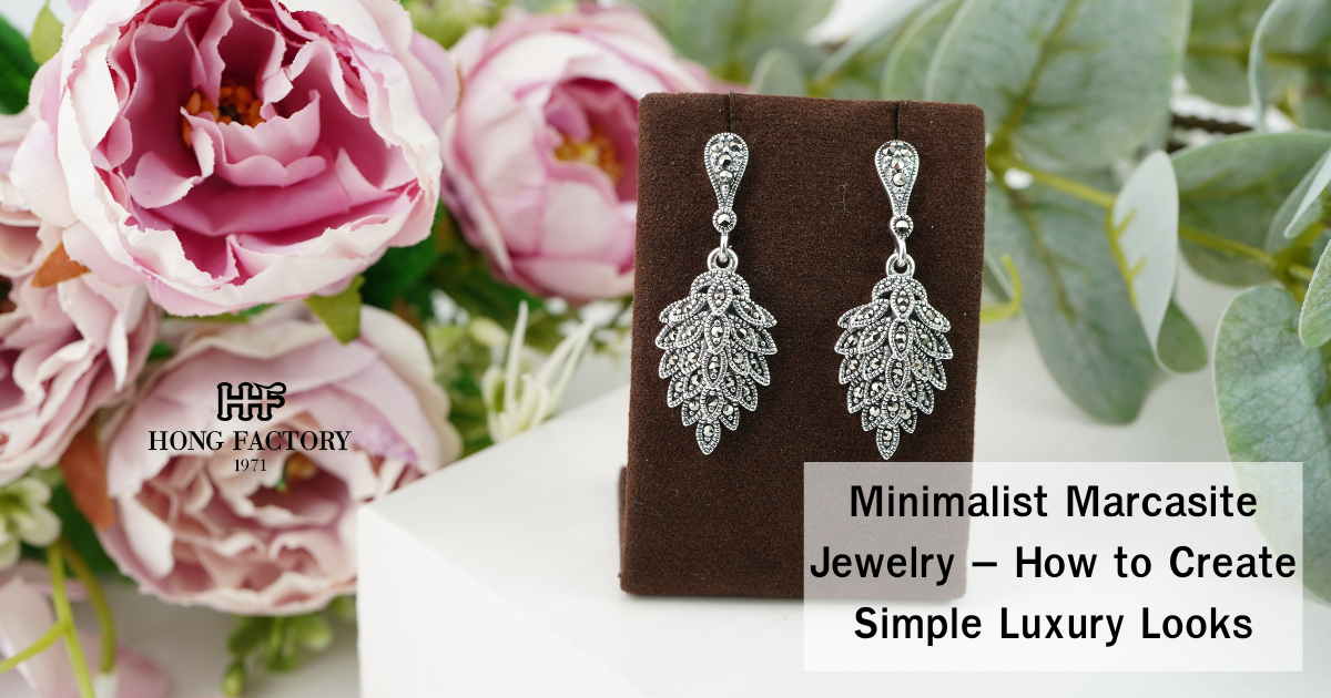 Minimalist Marcasite Jewelry – How to Create Simple Luxury Looks