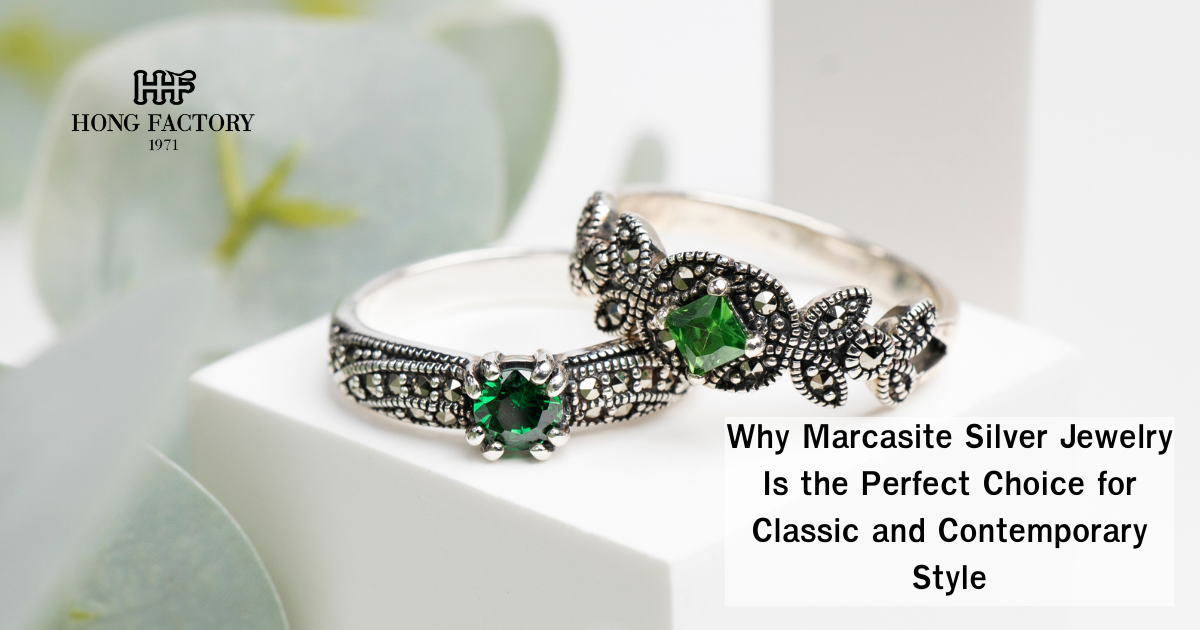 Why Marcasite Silver Jewelry Is the Perfect Choice for Classic and Contemporary Style